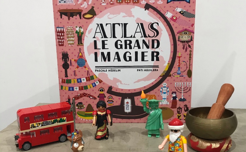 Atlas : le grand imagier de Pati Aguilera et Pascale Hedelin aux éditions Saltimbanque