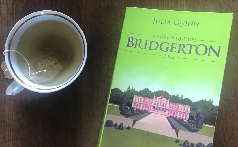 La chronique des Bridgerton, tome 1 et 2 de Julia Quinn